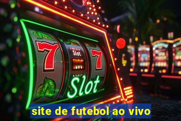 site de futebol ao vivo